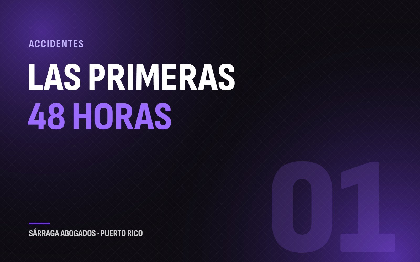 Las primeras 48 horas
